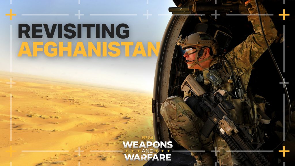 The Afghanistan War Commission’s mission: Weapons and Warfare