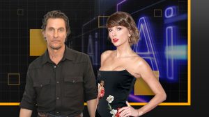 The novel legal strategy that Taylor Swift, Matthew McConaughey are using to fight AI